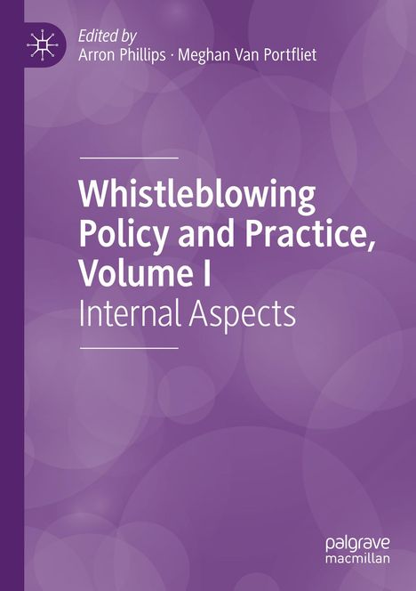 "Whistleblowing Policy and Practice, Volume I: Internal Aspects" in weiß auf lila Hintergrund, mit Logo oben links.