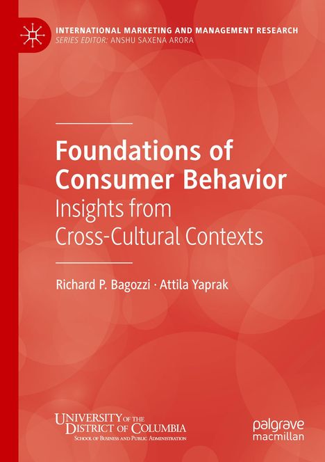"Foundations of Consumer Behavior: Insights from Cross-Cultural Contexts" von Richard P. Bagozzi und Attila Yaprak. Roter Hintergrund.