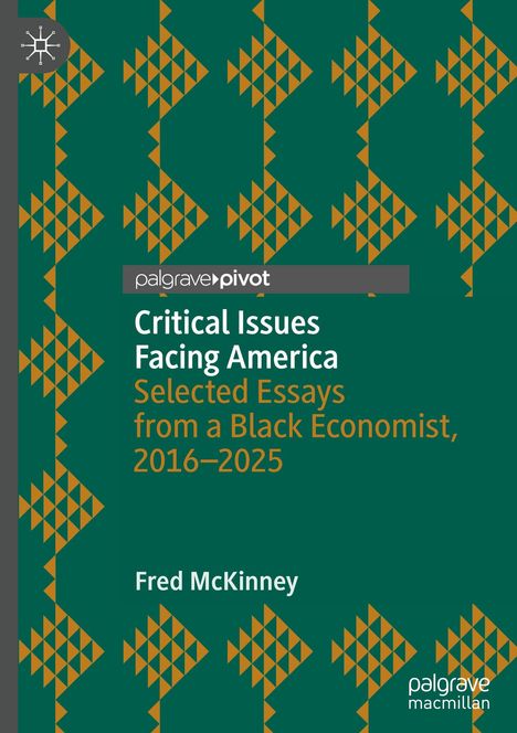 "Critical Issues Facing America" von Fred McKinney, grüner Hintergrund mit orange-braunem geometrischem Muster.
