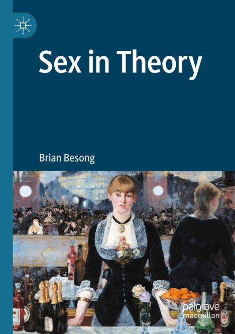 Titel: "Sex in Theory". Autor: Brian Besong. Illustration: Frau hinter Bar mit Spiegel und Publikum.