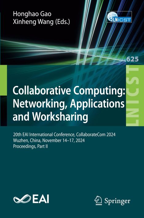 Collaborative Computing: Networking, Applications and Worksharing, Buch