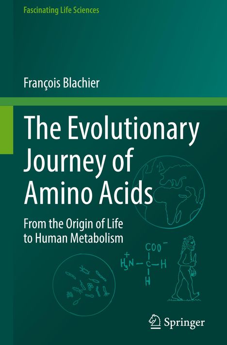 François Blachier: The Evolutionary Journey of Amino Acids, Buch