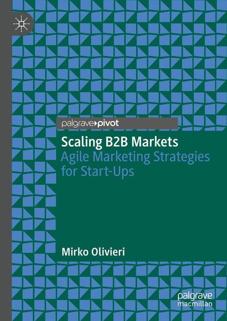 Mirko Olivieri: Scaling B2B Markets, Buch