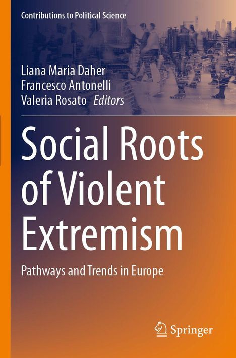 "Social Roots of Violent Extremism" ist der Titel. Oben drei Herausgeber, darunter ein urbanes Fotomotiv, Springer-Logo unten.
