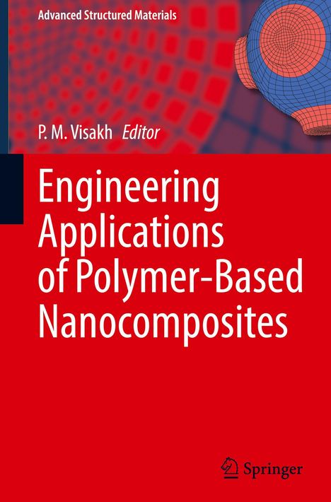 Engineering Applications of Polymer-Based Nanocomposites, Buch