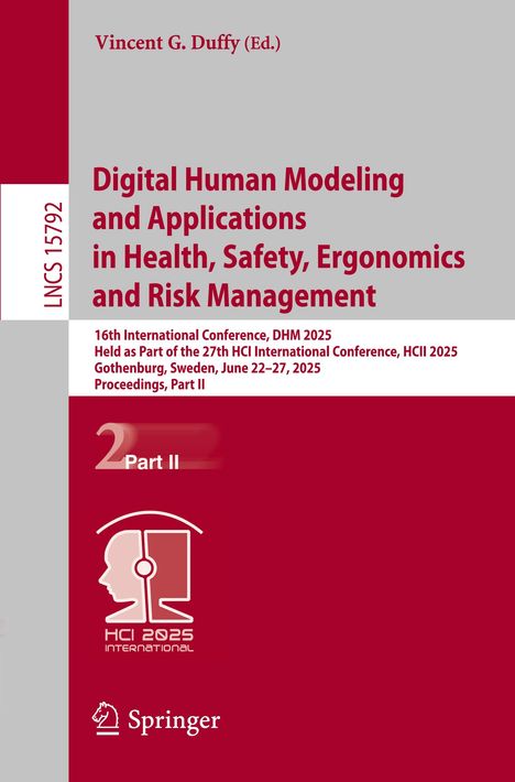 Digital Human Modeling and Applications in Health, Safety, Ergonomics and Risk Management, Buch