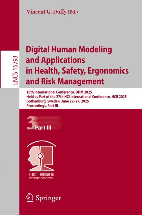 Digital Human Modeling and Applications in Health, Safety, Ergonomics and Risk Management, Buch