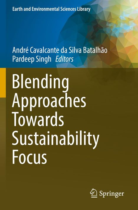 Blending Approaches Towards Sustainability Focus. Oben links Text in Weiß, unten rechts Springer-Logo. Farbiger geometrischer Hintergrund.