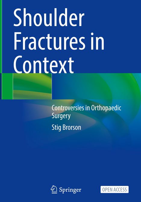 Stig Brorson: Shoulder Fractures in Context, Buch