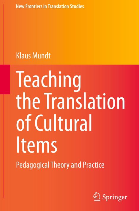 Klaus Mundt: Teaching the Translation of Cultural Items, Buch