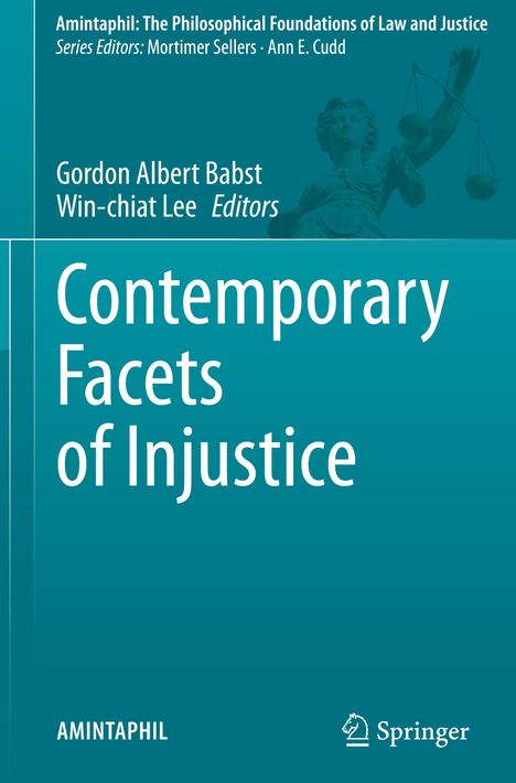 Contemporary Facets of Injustice, Buch