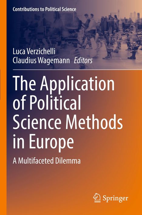 „The Application of Political Science Methods in Europe: A Multifaceted Dilemma“ von Verzichelli und Wagemann, Springer.