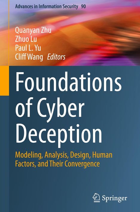 Buchtitel: "Foundations of Cyber Deception". Farbverlauf in Blau-Orange; Springer-Logo unten rechts.