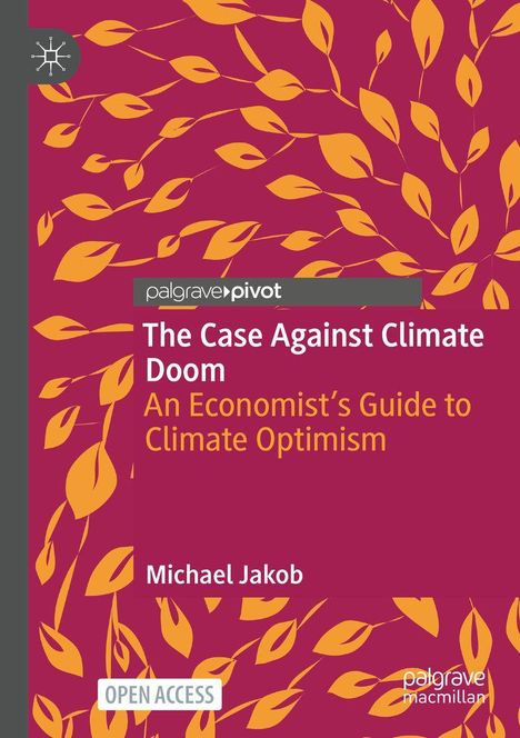 "The Case Against Climate Doom" von Michael Jakob, Muster aus orangefarbenen Blättern auf lila Hintergrund.