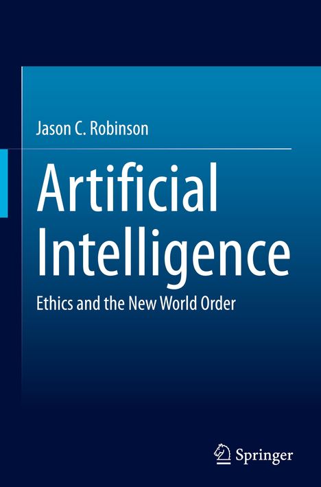 Jason C. Robinson: Artificial Intelligence, Buch