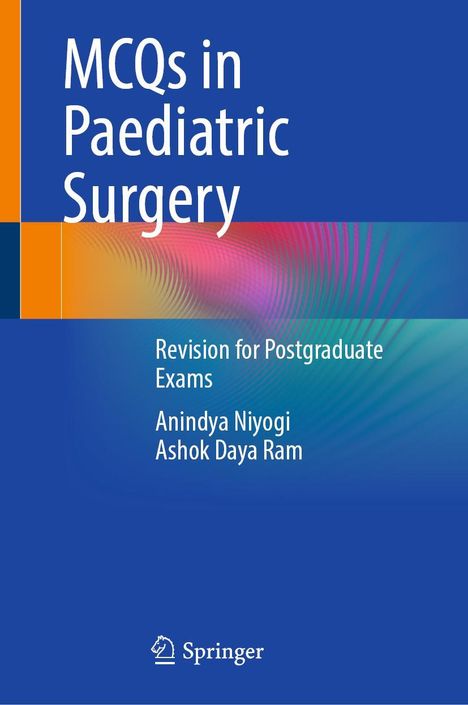 Anindya Niyogi: MCQs in Paediatric Surgery, Buch