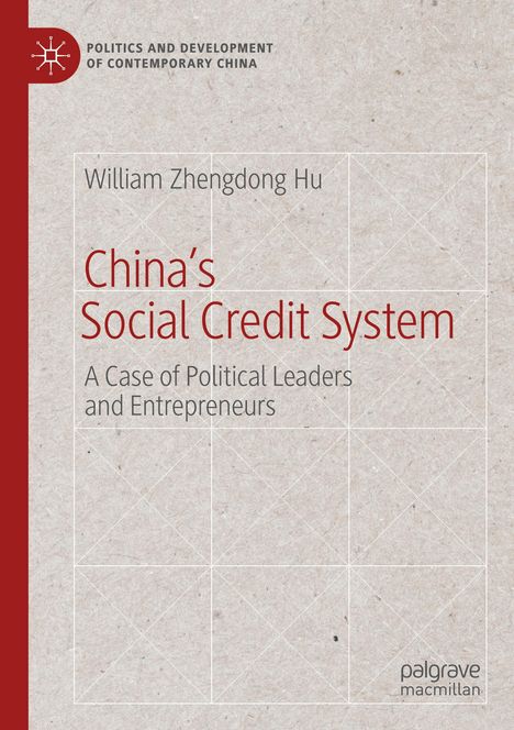 Oben links: "Politics and Development of Contemporary China". Groß: "China's Social Credit System". Beige Hintergrund.