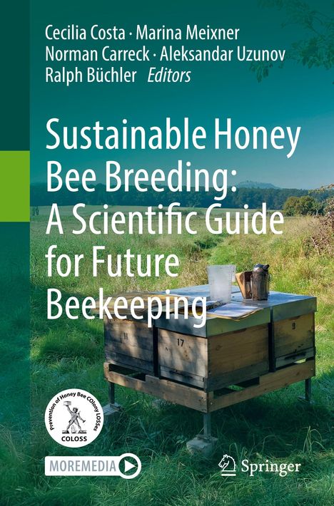 Sustainable Honey Bee Breeding: A Scientific Guide for Future Beekeeping, Buch