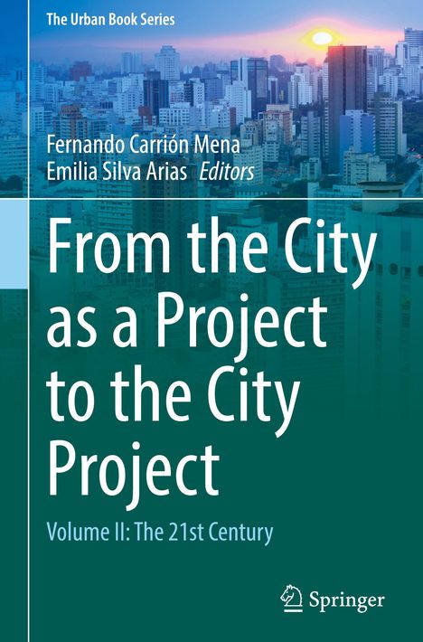 Buchtitel: "From the City as a Project to the City Project". Skyline im Hintergrund bei Sonnenuntergang.