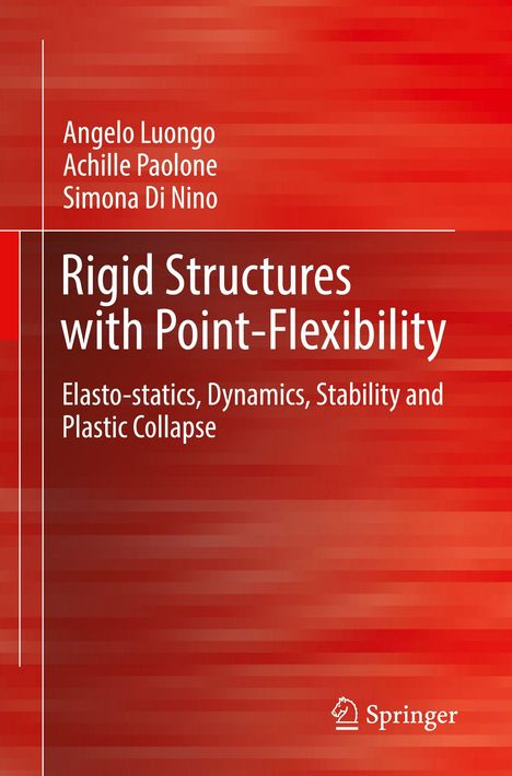 Angelo Luongo: Rigid Structures with Point-Flexibility, Buch