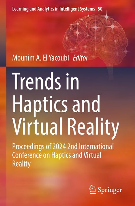 Titel: "Trends in Haptics and Virtual Reality", herausgegeben von Mounîm A. El Yacoubi. Hintergrund in Rot-Orange mit Gehirn-Illustration.