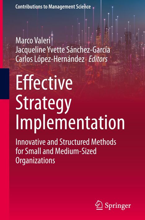 Buchcover mit Städtenacht-Szene und Lichtern; "Effective Strategy Implementation" von Marco Valeri, Springer-Logo.