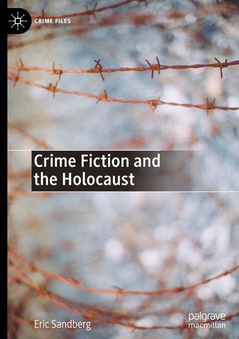 Eric Sandberg: Crime Fiction and the Holocaust, Buch