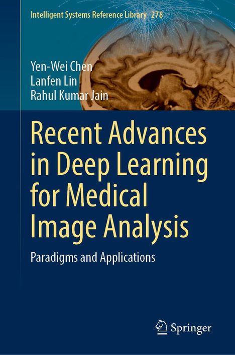 Yen-Wei Chen: Recent Advances in Deep Learning for Medical Image Analysis, Buch