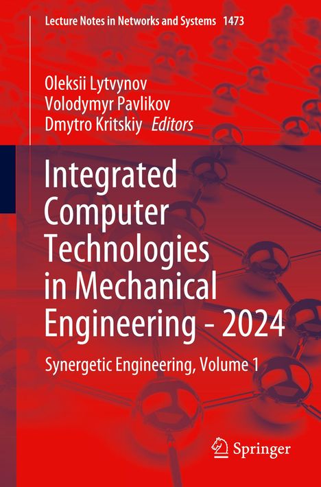 Integrated Computer Technologies in Mechanical Engineering - 2024, Buch