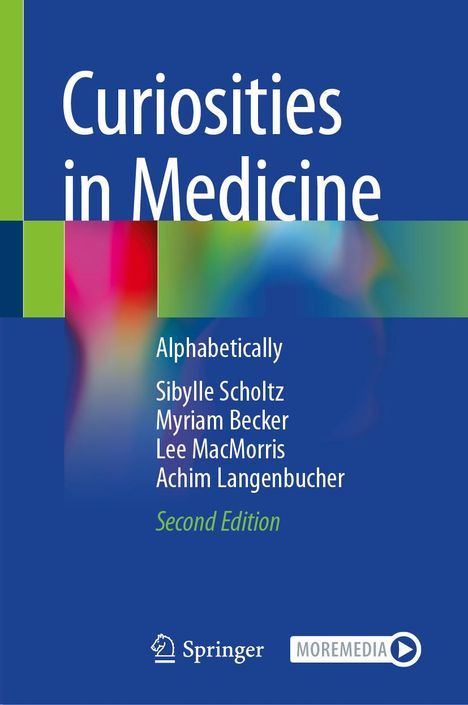 Achim Langenbucher: Curiosities in Medicine, Buch