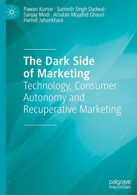 Pawan Kumar: The Dark Side of Marketing, Buch