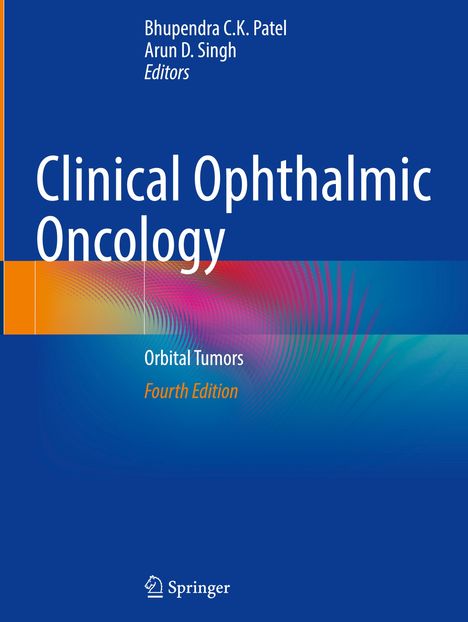 Text: "Clinical Ophthalmic Oncology: Orbital Tumors, Fourth Edition." Oben Namen der Herausgeber. Blaues Cover mit grafischen Elementen.