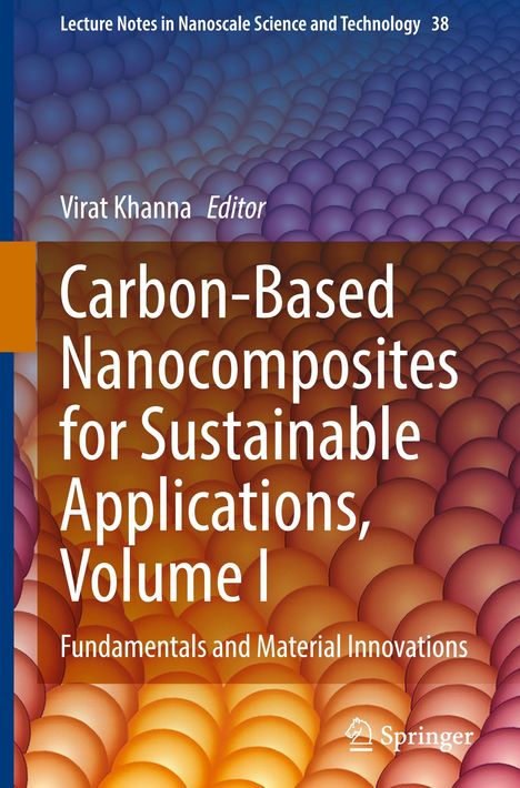 Carbon-Based Nanocomposites for Sustainable Applications, Volume I, Buch