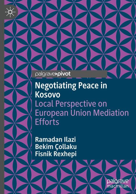 Ramadan Ilazi: Negotiating Peace in Kosovo, Buch