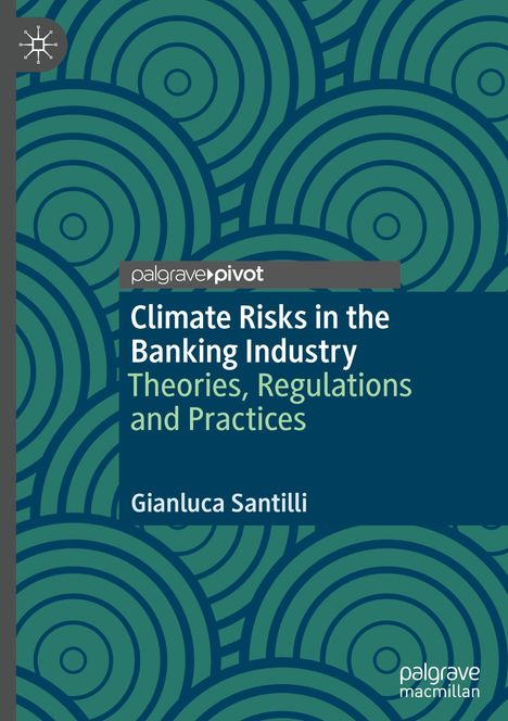 Gianluca Santilli: Climate Risks in the Banking Industry, Buch