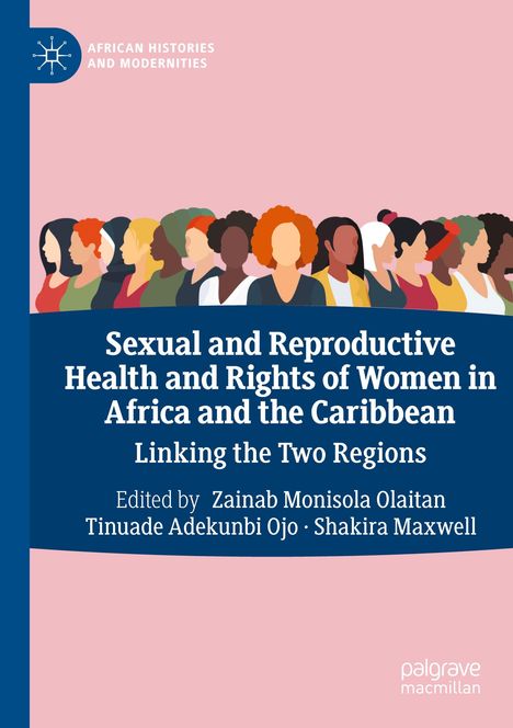 Text: "Sexual and Reproductive Health and Rights of Women in Africa and the Caribbean." Illustration von Frauen nebeneinander.