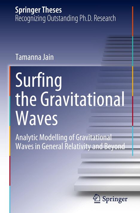 Titel: "Surfing the Gravitational Waves". Analytisches Modellieren von Gravitationswellen. Blaue Farbtöne, Springer-Logo.