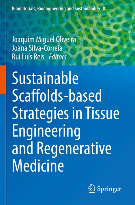 Titel: "Sustainable Scaffolds-based Strategies in Tissue Engineering and Regenerative Medicine". Blaue und grüne Muster.