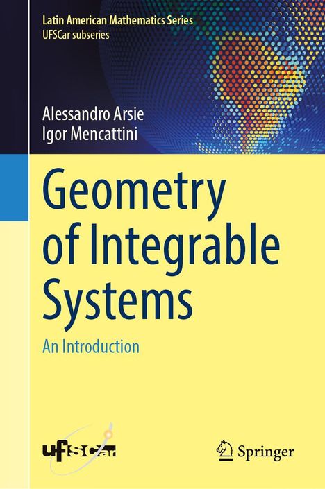 Alessandro Arsie: Geometry of Integrable Systems, Buch