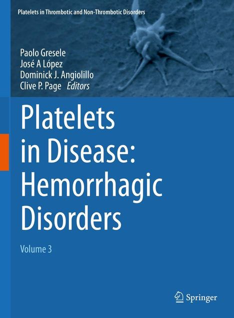 Platelets in Disease: Hemorrhagic Disorders, Buch