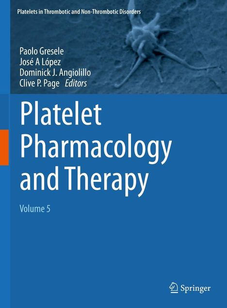 Platelet Pharmacology and Therapy, Buch