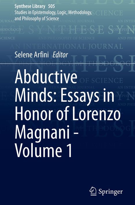Abductive Minds: Essays in Honor of Lorenzo Magnani - Volume 1, Buch