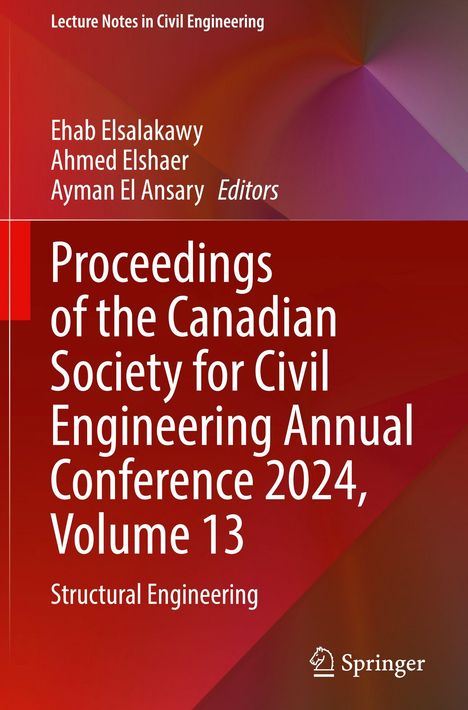 "Proceedings of the Canadian Society for Civil Engineering Annual Conference 2024, Volume 13. Rotes und lila Farbschema."