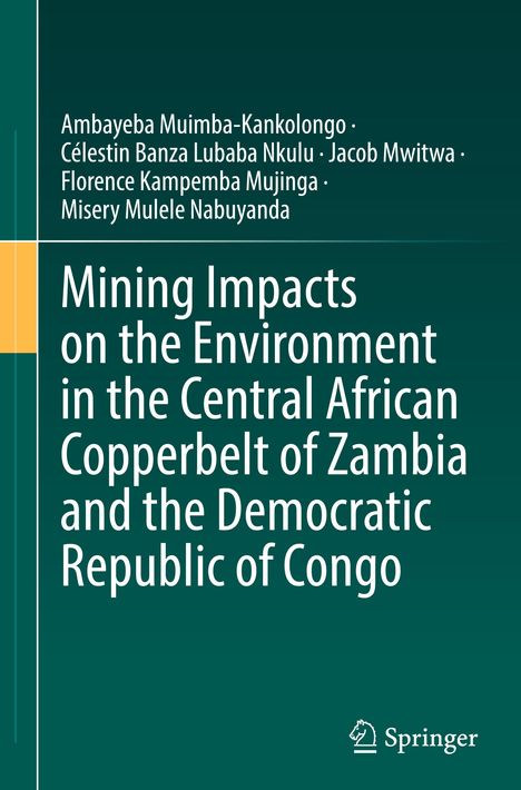 Buchtitel: "Mining Impacts on the Environment in the Central African Copperbelt". Autoren: Mehrere Namen. Springer-Logo unten.