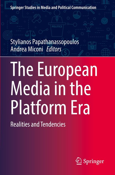 "The European Media in the Platform Era" ist der Titel. Autoren: Stylianos Papathanassopoulos, Andrea Miconi. Springer-Logo unten.