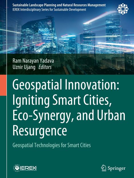 Text: "Geospatial Innovation: Igniting Smart Cities, Eco-Synergy, and Urban Resurgence." Hintergrund zeigt eine futuristische Stadtansicht.