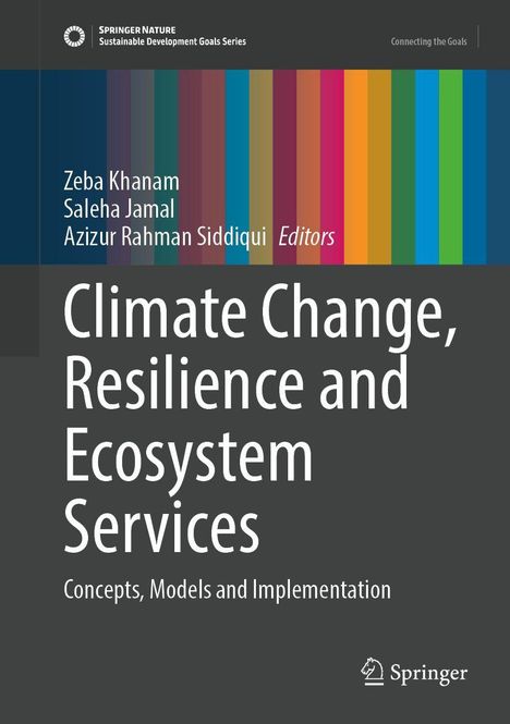 Oben: "SPRINGER NATURE Sustainable Development Goals Series". Titel: "Climate Change, Resilience and Ecosystem Services". Bunter Streifen.