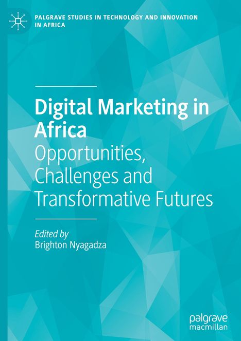 Titel: Digital Marketing in Africa. Untertitel: Opportunities, Challenges and Transformative Futures. Hellblaues geometrisches Muster.