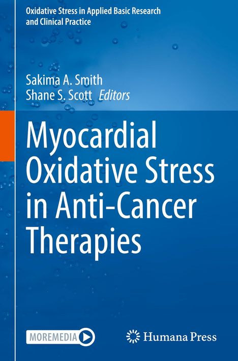"Myocardial Oxidative Stress in Anti-Cancer Therapies" von Sakima A. Smith und Shane S. Scott. Blaues Cover mit Blasenmuster.