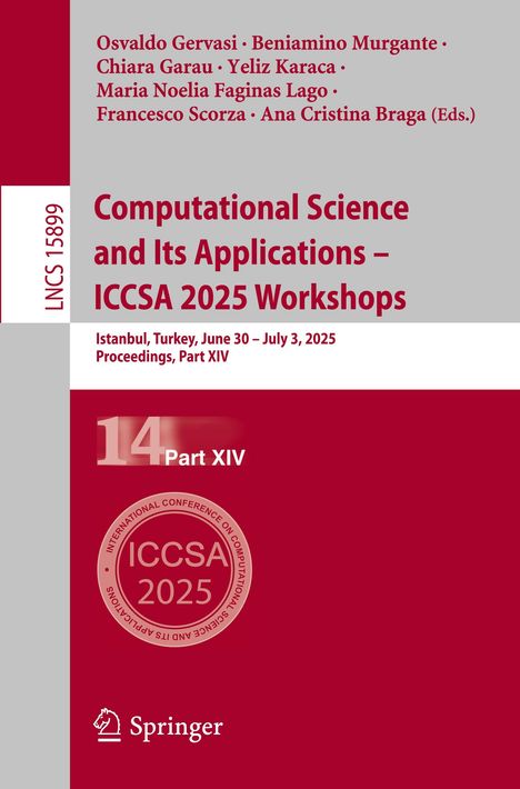 Computational Science and Its Applications - ICCSA 2025 Workshops, Buch